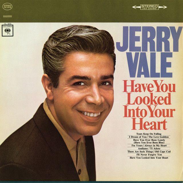 Portada de Álbum "Have You Looked Into Your Heart", de Jerry Vale