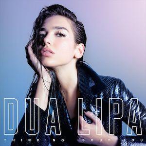 Capa do álbum "Thinking 'Bout You", de Dua Lipa