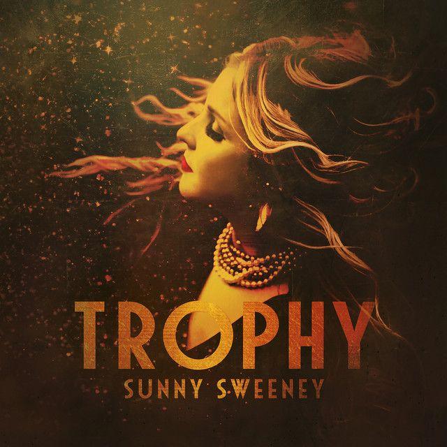 Capa do Álbum "Trophy", de Sunny Sweeney