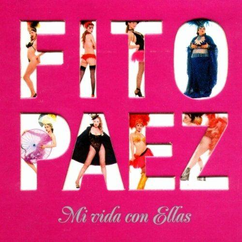Portada de Álbum "Mi Vida Con Ellas", de Fito Páez