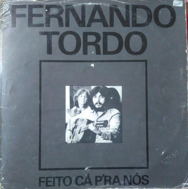 Portada de Álbum "Feito Cá Pra Nós", de Fernando Tordo