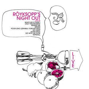 Portada de Sencillo/EP "Röyksopp's Night Out", de Röyksopp