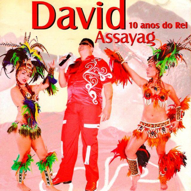 Capa do Álbum "10 Anos do Rei", de David Assayag