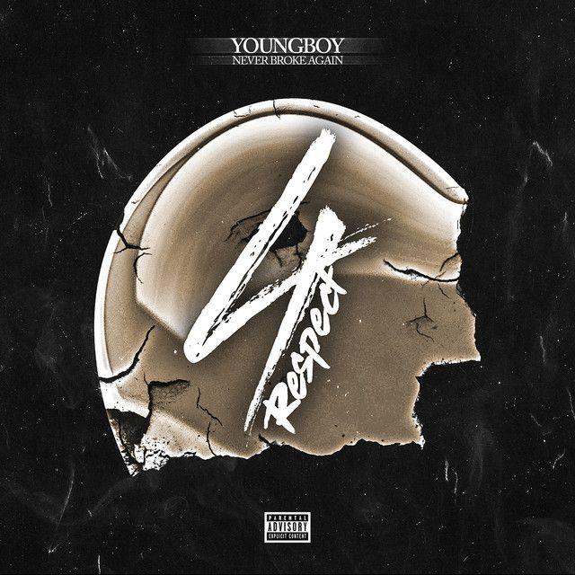 Portada de Sencillo/EP "4 Respect", de YoungBoy Never Broke Again (NBA YoungBoy)