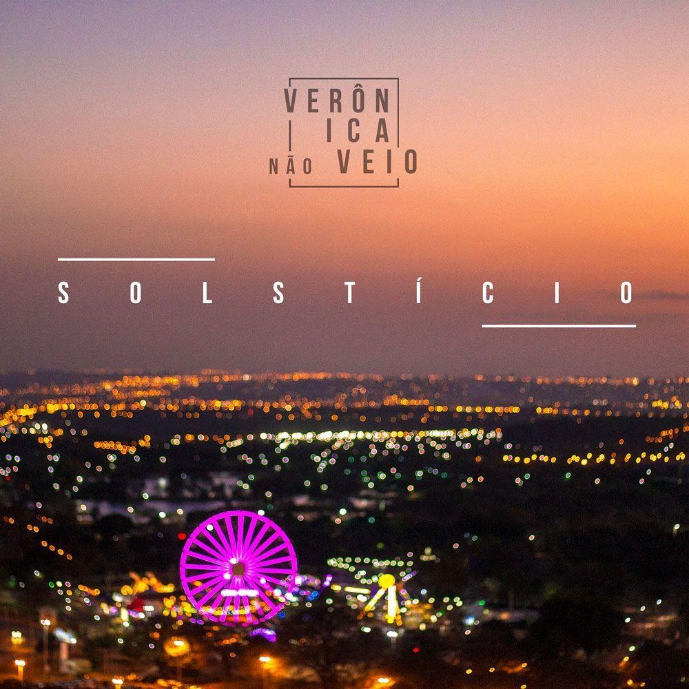 Portada de Sencillo/EP "Solstício", de Verônica Não Veio