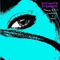 Portada de Álbum "Moments Of Riot", de Intimate Stranger