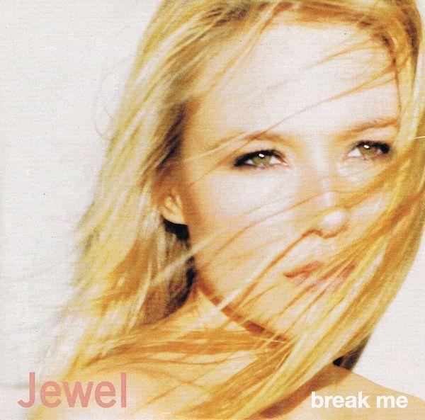 Album cover of "Break Me" by Jewel
