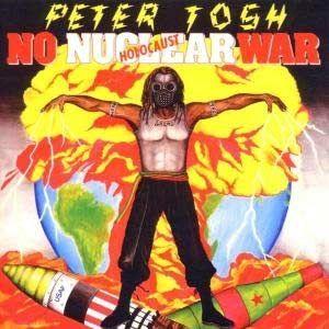 Portada del álbum "No Nuclear War", de Peter Tosh