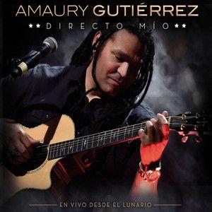 Portada de Álbum "Directo Mío", de Amaury Gutierrez