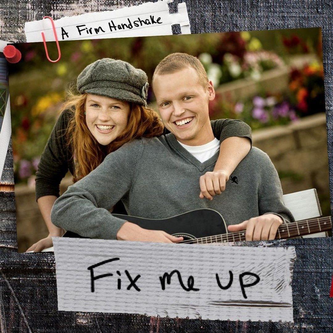 Portada de Álbum "Fix Me Up", de A Firm Handshake