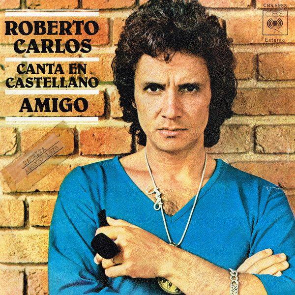 Album cover of "Amigo/Cabalgata" by Roberto Carlos