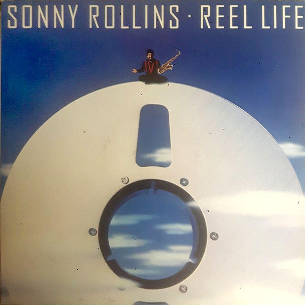 Capa do álbum "Reel Life", de Sonny Rollins
