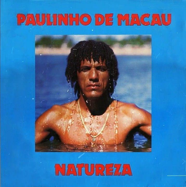 Portada de Álbum "Natureza ", de Paulinho de Macau