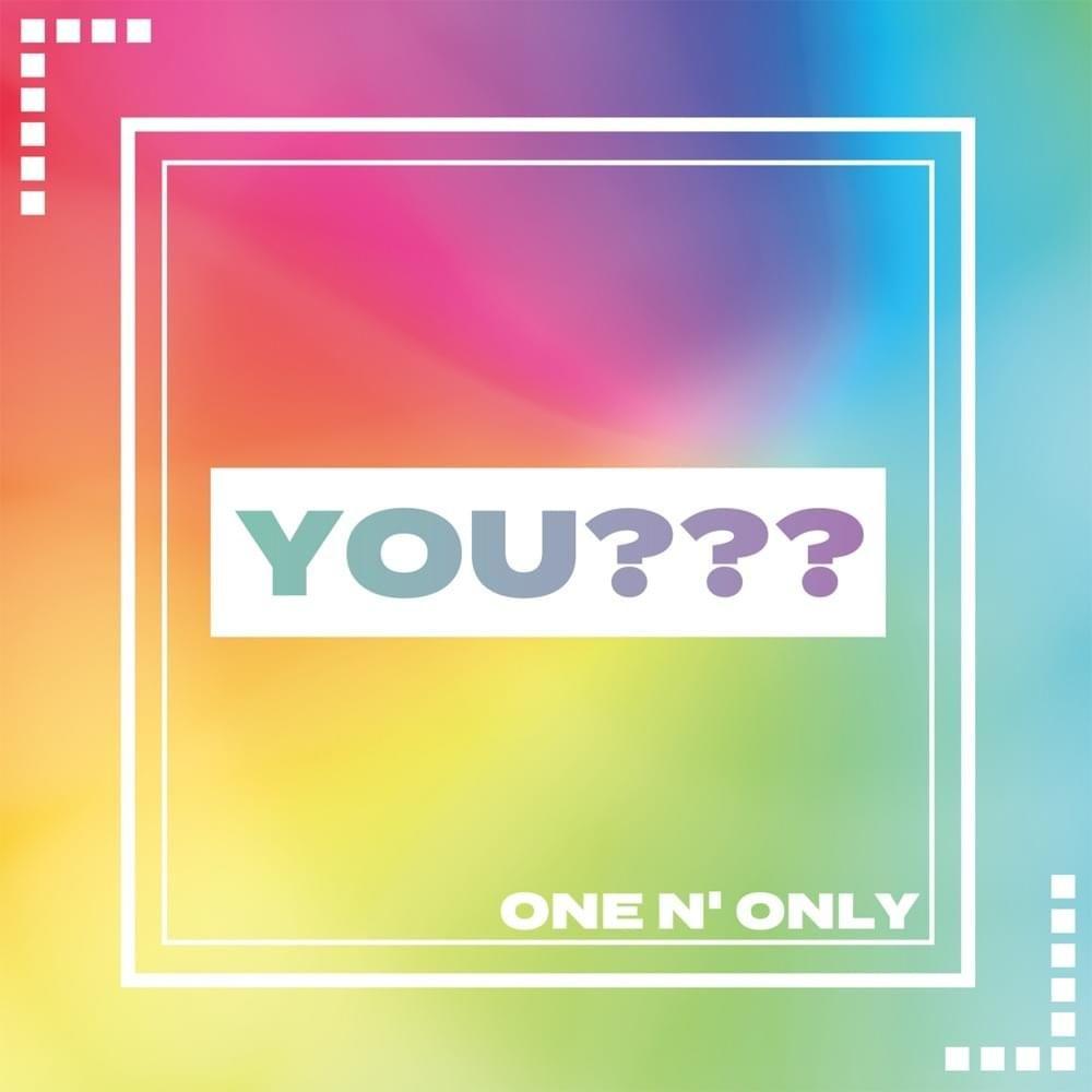 Capa do álbum "You???", de ONE N' ONLY