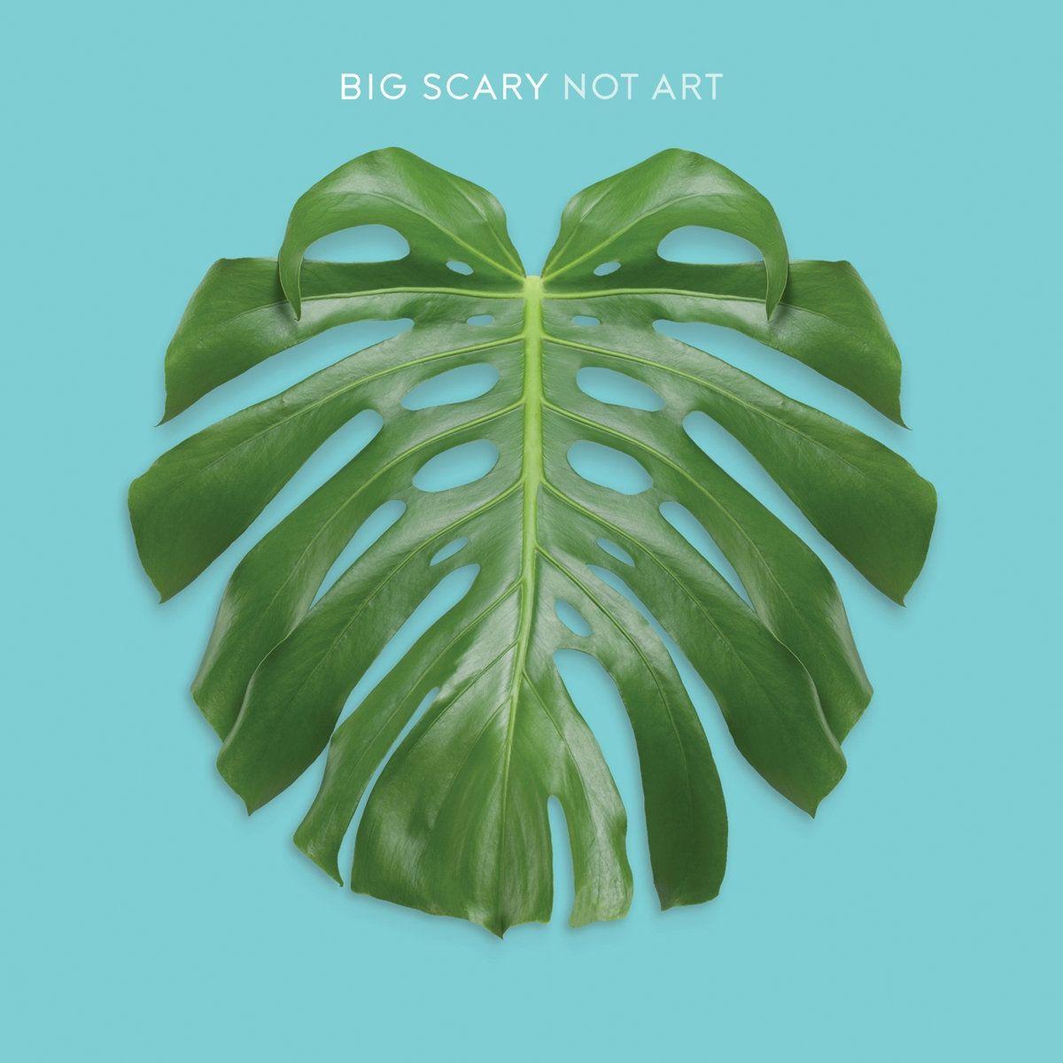Portada de Álbum "Not Art", de Big Scary