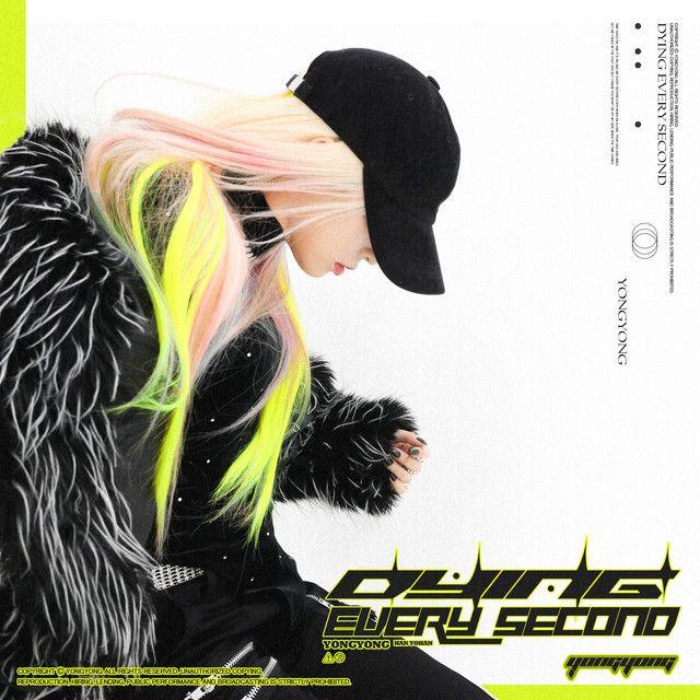 Portada de Sencillo/EP "Dying Every Second", de YongYong