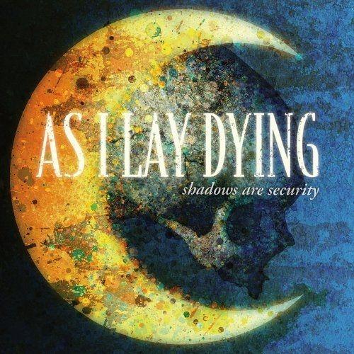 Portada de Álbum "Shadows Are Security", de As I Lay Dying