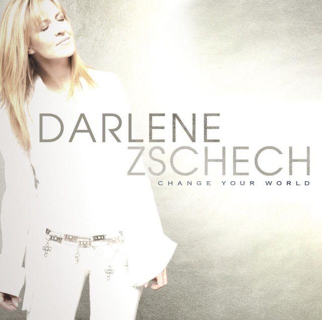 Portada de Álbum "Change Your World ", de Darlene Zschech