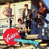 Portada de Sencillo/EP "Somebody To You", de The Vamps