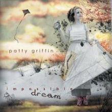 Portada de Álbum "Impossible Dream", de Patty Griffin