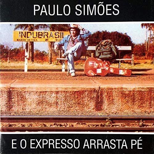 Portada de Álbum "e o Expresso Arrasta pe", de Paulo Simões