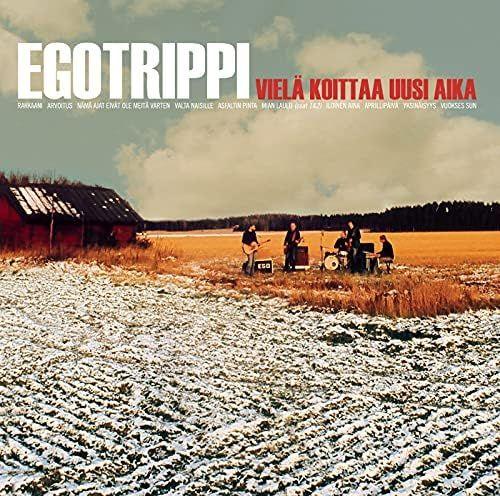 Portada de Álbum "Vielä Koittaa Uusi Aika", de Egotrippi