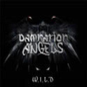 Portada de Álbum "W.I.L.D.", de Damnation Angels