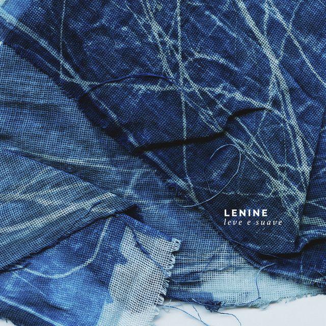 Portada del álbum "Leve e Suave ", de Lenine