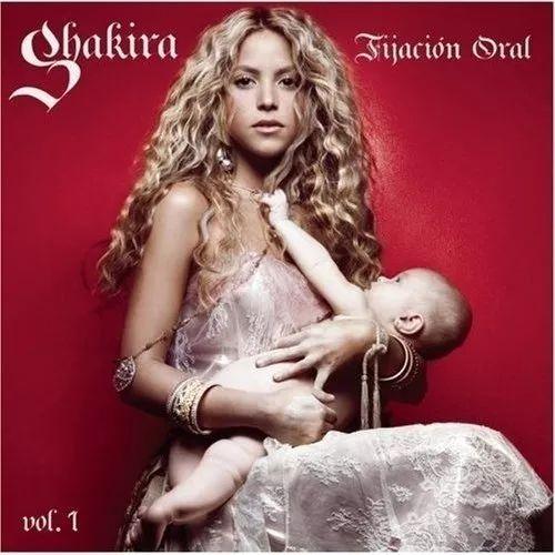 Portada de Álbum "Fijación Oral, Vol. 1", de Shakira
