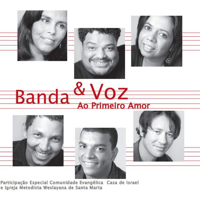 Portada de Álbum "Ao Primeiro Amor", de Banda e voz