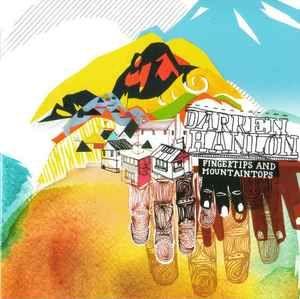 Portada de Álbum "Fingertips And Mountaintops", de Darren Hanlon