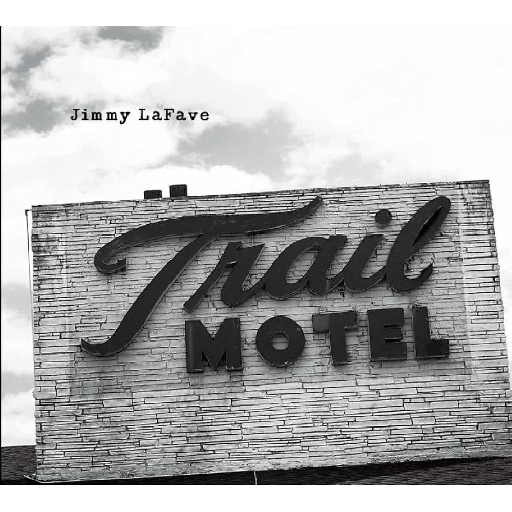 Portada del álbum "Trail Three", de Jimmy Lafave