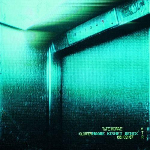 Album cover of "slower (Moore Kismet Remix)" by Tate McRae