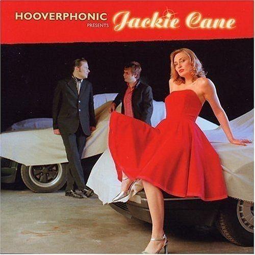 Portada de Álbum "Hooverphonic Presents Jackie Cane", de Hooverphonic