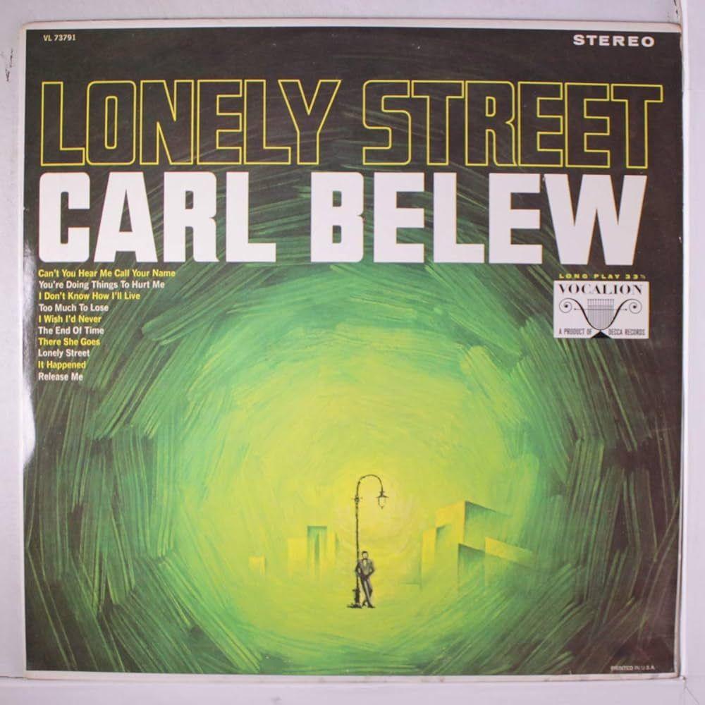 Capa do Álbum "Lonely Street", de Carl Belew