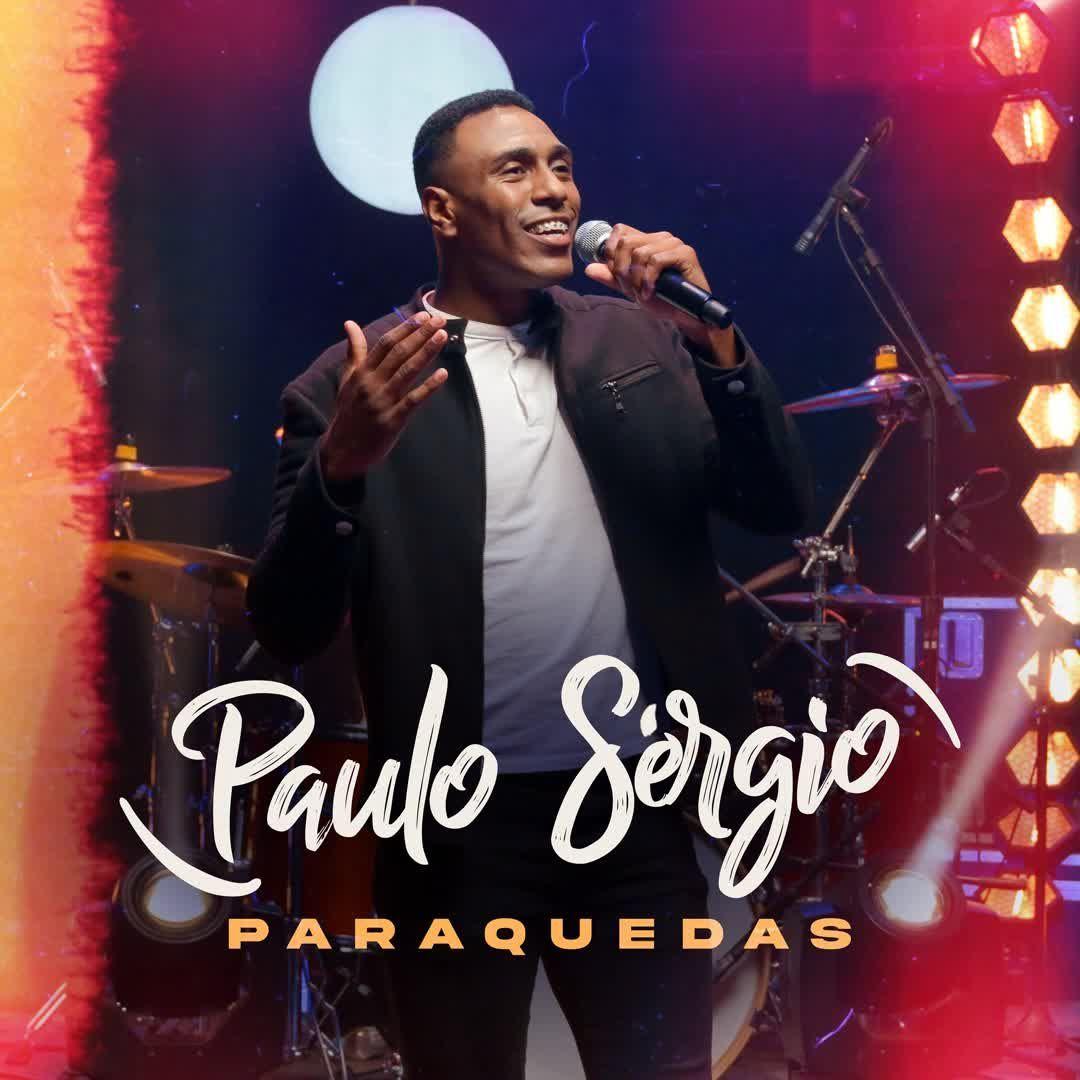 Capa do álbum "Paraquedas", de Paulo Sergio (Gospel)