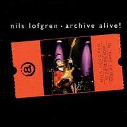 Portada de Álbum "Archive Alive", de Nils Lofgren
