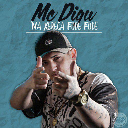Portada del álbum "Na Xereca É Fode Fode", de MC Digu