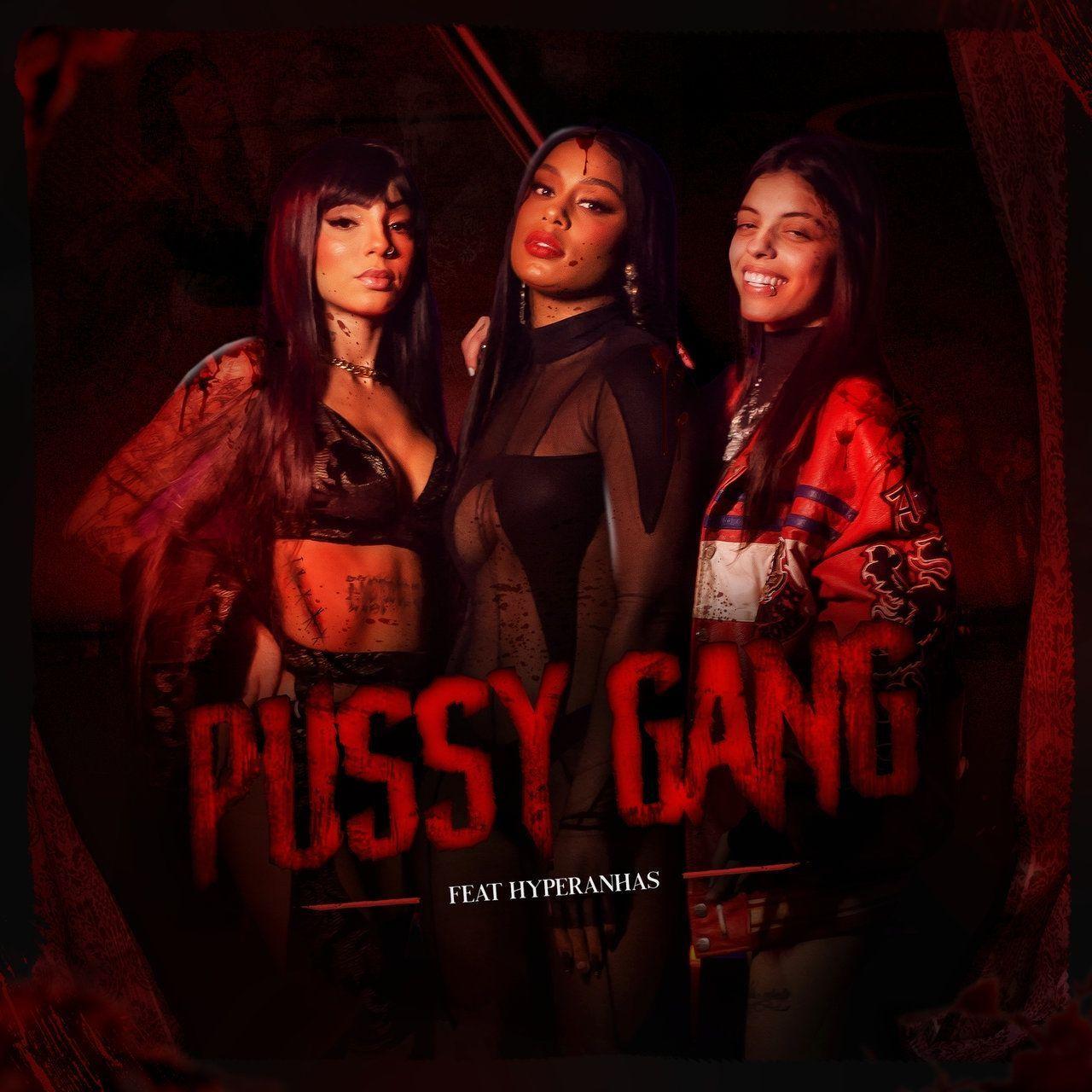 Capa do álbum "Pussy Gang (part. Hyperanhas)", de Rebecca