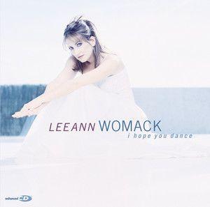 Portada de Álbum "I Hope You Dance", de Lee Ann Womack