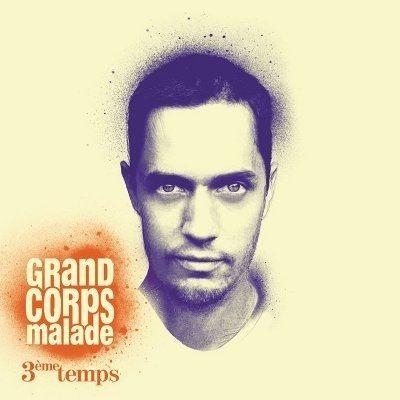 Portada de Álbum "3ème Temps", de Grand Corps Malade