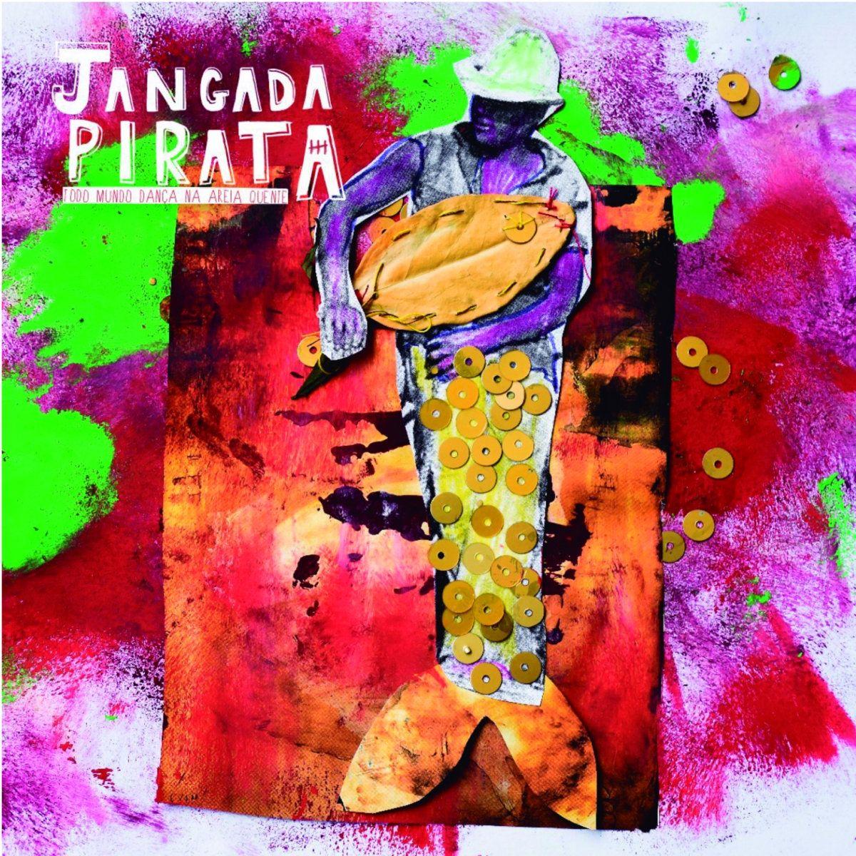 Portada de Sencillo/EP "Todo Mundo Dança Na Areia Quente", de Jangada Pirata