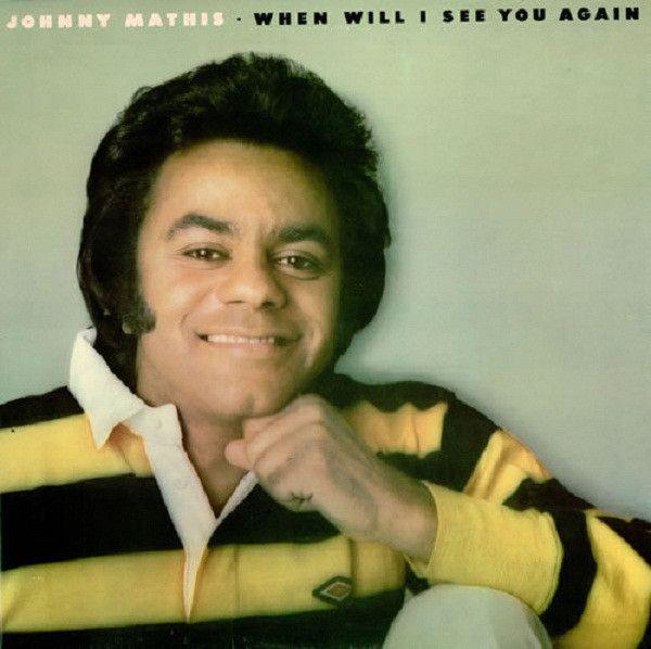 Portada del álbum "When Will I See You Again", de Johnny Mathis