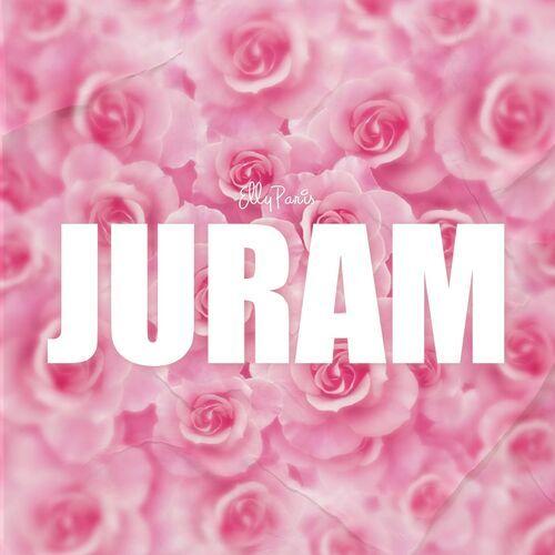 Portada de Sencillo/EP "Juram", de Elly Paris