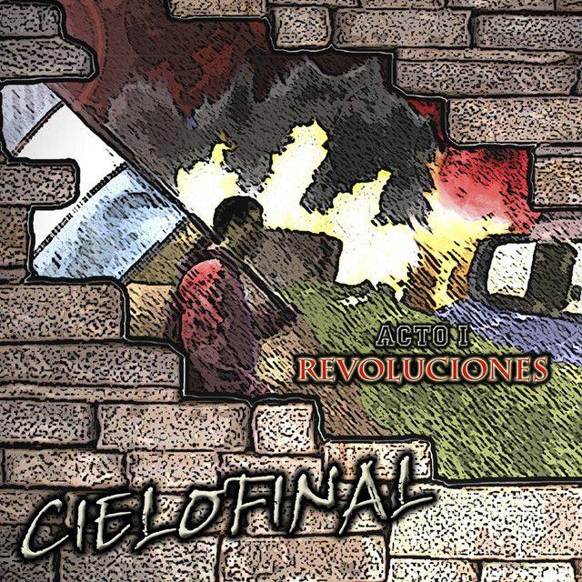 Capa do Single/EP "Revoluciones, Acto 1", de Cielofinal