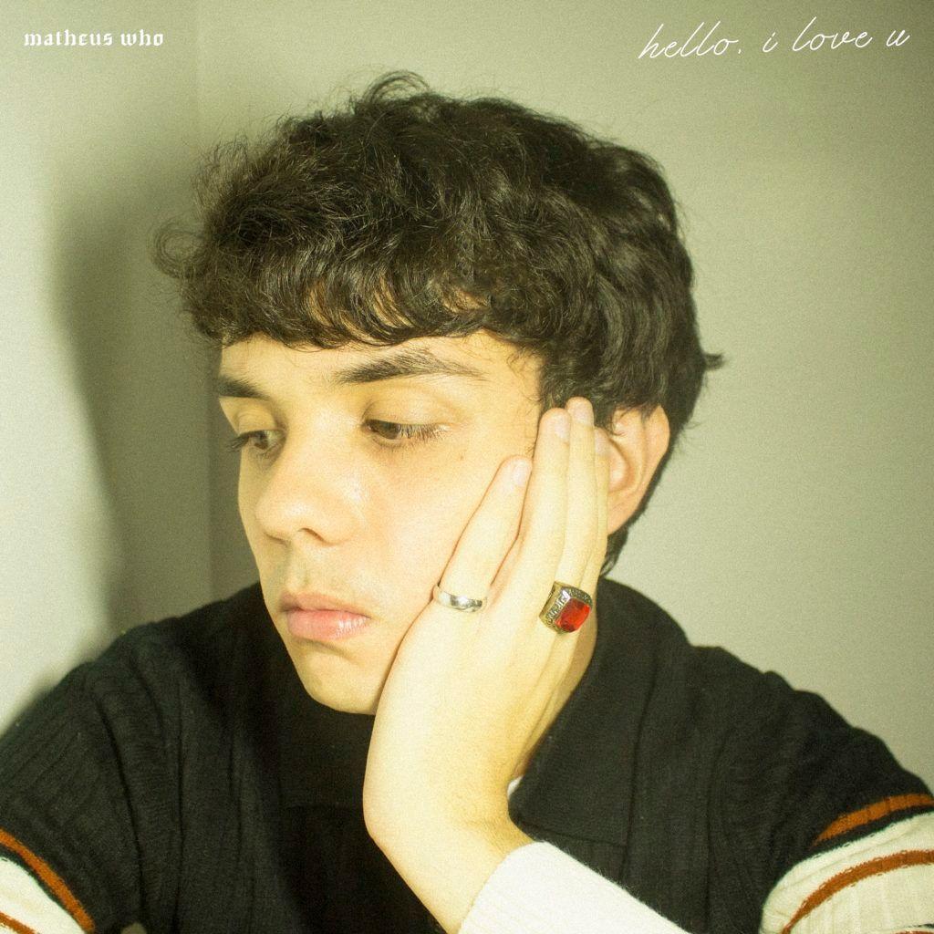 Portada de Sencillo/EP "Hello, I Love U", de Matheus Who