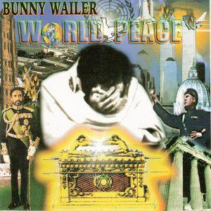 Capa do álbum "World Peace", de Bunny Wailer