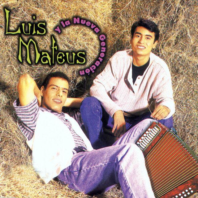 Portada de Álbum "Luis Mateus y La Nueva Generación", de Luis Mateus