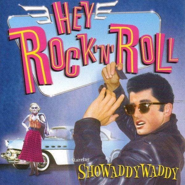 Portada de Álbum "Hey Rock 'n' Roll", de Showaddywaddy