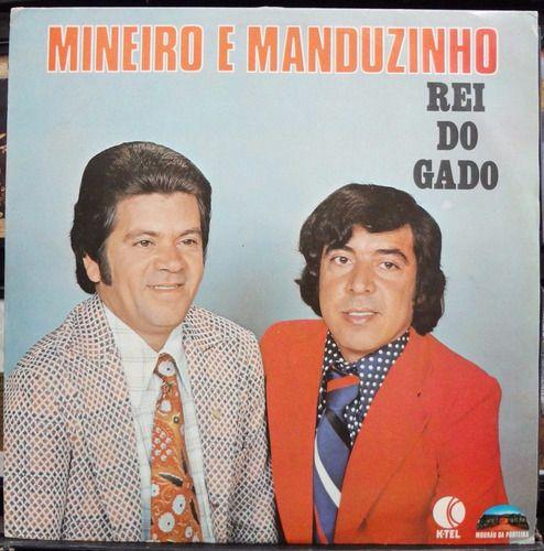 Portada de Álbum "Rei Do Gado", de Mineiro e Manduzinho